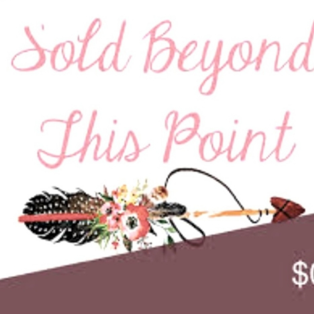 Sold Past this Point